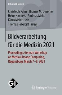 Produktbild: Bildverarbeitung f&uuml;r die Medizin 2021