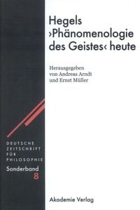 Produktbild: Hegels "Ph&auml;nomenologie des Geistes" heute