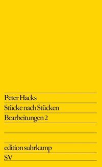 Bild vom Artikel Stücke nach Stücken vom Autor Peter Hacks
