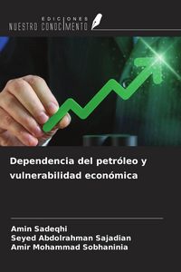 Produktbild: Dependencia del petr&oacute;leo y vulnerabilidad econ&oacute;mica