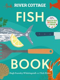 Produktbild: The River Cottage Fish Book
