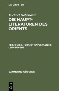 Produktbild: Die Literaturen Ostasiens und Indiens