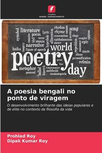 Produktbild: A poesia bengali no ponto de viragem
