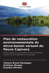 Produktbild: Plan de restauration environnementale du micro-bassin versant du fleuve Capivara