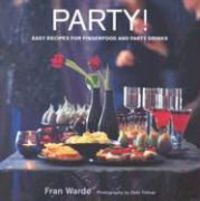 Produktbild: Party!: Easy Recipes for Fingerfood and Party Drinks