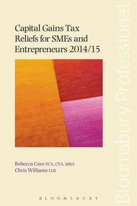 Produktbild: Capital Gains Tax Reliefs for Smes and Entrepreneurs 2014/15