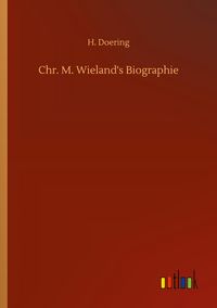 Produktbild: Chr. M. Wieland's Biographie