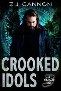 Produktbild: Crooked Idols (Nic Ward, #3)