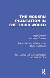 Produktbild: The Modern Plantation in the Third World