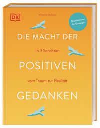 Produktbild: Die Macht der positiven Gedanken