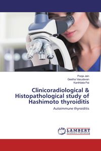 Produktbild: Clinicoradiological & Histopathological study of Hashimoto thyroiditis