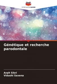 Produktbild: G&eacute;n&eacute;tique et recherche parodontale