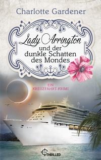 Produktbild: Lady Arrington und der dunkle Schatten des Mondes