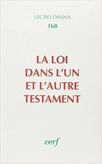 Produktbild: La Loi Dans l'Un et l'Autre Testament