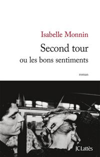 Produktbild: Second tour ou les bons sentiments