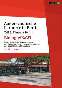 Produktbild: Au&szlig;erschulische Lernorte in Berlin (Biologie/Nawi)