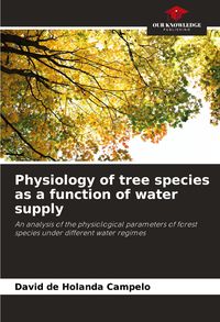 Produktbild: Physiology of tree species as a function of water supply