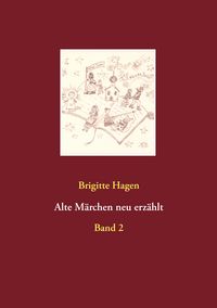 Produktbild: Alte M&auml;rchen neu erz&auml;hlt