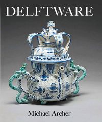 Produktbild: Archer, M: Delftware