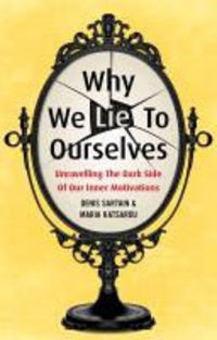 Produktbild: Why We Lie to Ourselves
