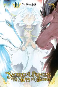 Produktbild: Sacrificial Princess and the King of Beasts, Vol. 10