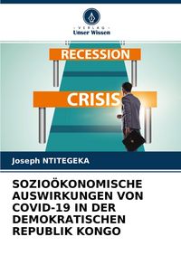 Produktbild: Sozio&ouml;konomische Auswirkungen von Covid-19 in der Demokratischen Republik Kongo
