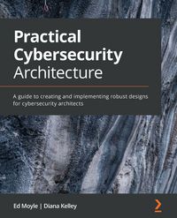 Produktbild: Practical Cybersecurity Architecture