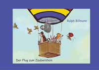 Produktbild: Der Flug zum Zauberstein