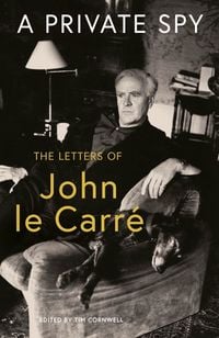 Bild vom Artikel A Private Spy vom Autor John le Carré