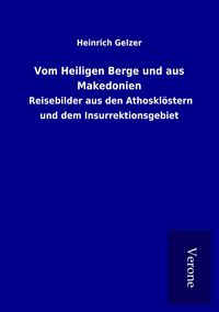 Produktbild: Vom Heiligen Berge und aus Makedonien
