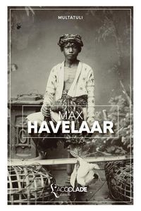 Produktbild: Max Havelaar: &eacute;dition bilingue n&eacute;erlandais/fran&ccedil;ais (+ audio int&eacute;gr&eacute;)