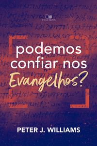 Produktbild: Podemos confiar nos Evangelhos?