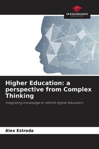Produktbild: Higher Education: a perspective from Complex Thinking