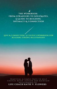 Produktbild: Love & Connection: A Couple's Workbook. (Relationships)