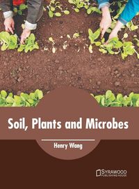 Produktbild: Soil, Plants and Microbes