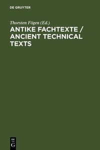 Produktbild: Antike Fachtexte / Ancient Technical Texts