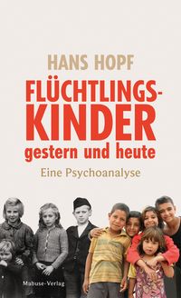 Produktbild: Fl&uuml;chtlingskinder gestern und heute