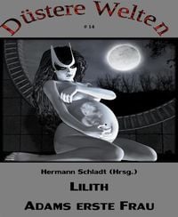 Produktbild: Lilith - Adams erste Frau