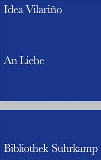 Bild vom Artikel An Liebe vom Autor Idea Vilariño
