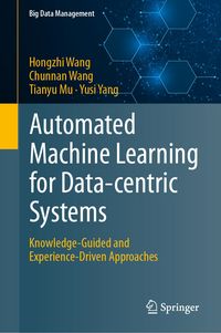 Produktbild: Automated Machine Learning for Data-centric Systems