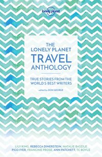 Bild vom Artikel Lonely Planet The Lonely Planet Travel Anthology vom Autor Lonely Planet