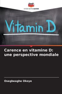 Produktbild: Carence en vitamine D: une perspective mondiale