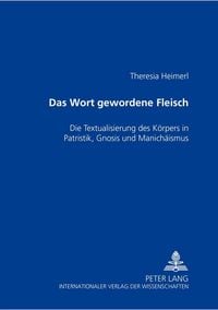 Produktbild: Das Wort gewordene Fleisch