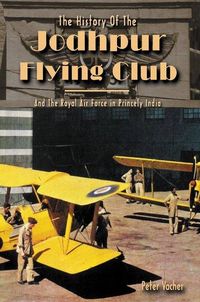 Produktbild: Vacher, P: History of the Jodhpur Flying Club