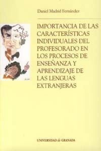 Produktbild: Importancia de las caracter&iacute;sticas individuales del profesorado en los procesos de ense&ntilde;anza y aprendizaje de las lenguas extranjeras