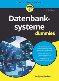 Bild vom Artikel Datenbanksysteme für Dummies vom Autor Wolfgang Gerken