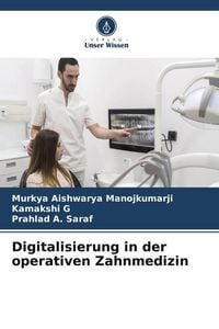 Produktbild: Digitalisierung in der operativen Zahnmedizin