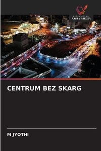 Produktbild: Centrum Bez Skarg