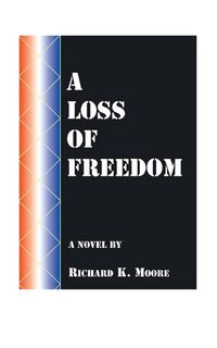 Produktbild: A Loss of Freedom