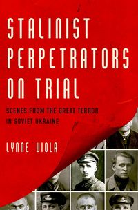 Produktbild: Stalinist Perpetrators on Trial